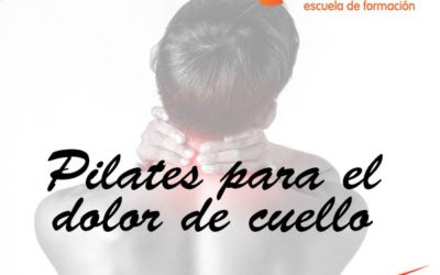 Ejercicios de Pilates para el dolor de cuello